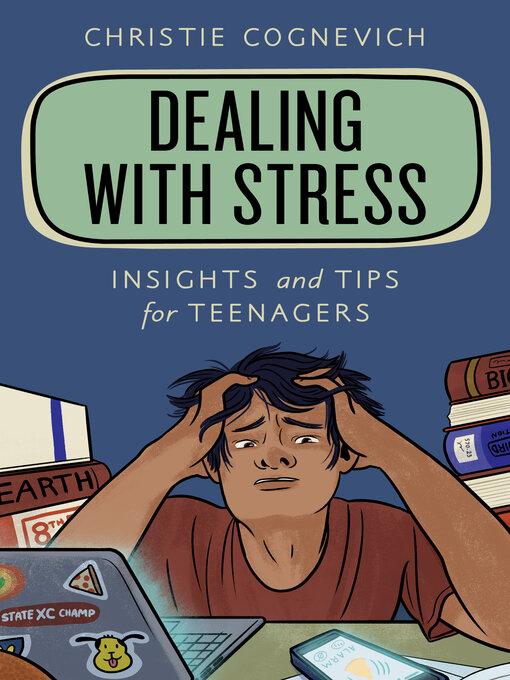 Title details for Dealing with Stress by Christie Cognevich - Available